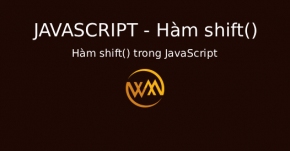 Hàm shift() trong JavaScript