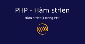 Hàm strlen() trong PHP