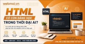 HTML có còn đáng học trong thời đại AI?