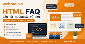 HTML FAQ - Câu hỏi thường gặp về HTML