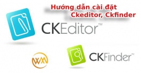 Hướng dẫn cài đặt Ckeditor, Ckfinder