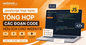 JavaScript thực hành: Tổng hợp các đoạn code hữu ích cho website