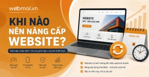Khi Nào Nên Nâng Cấp Website?