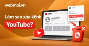 Làm sao xóa kênh YouTube?