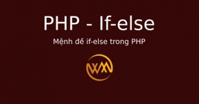 Mệnh đề if-else trong PHP