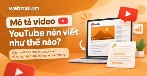 Mô tả video YouTube nên viết như thế nào?