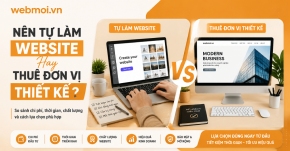 Nên Tự Làm Website Hay Thuê Đơn Vị Thiết Kế?