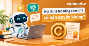 Nội dung tạo bằng ChatGPT có bản quyền không?