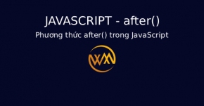 Phương thức after() trong JavaScript