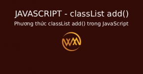 Phương thức classList add() trong JavaScript