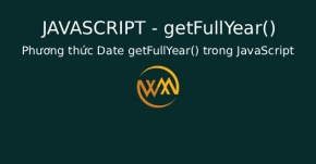 Phương thức Date getFullYear() trong JavaScript