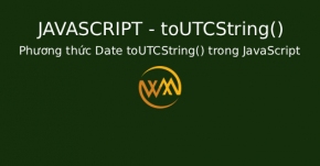 Phương thức Date toUTCString() trong JavaScript