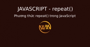 Phương thức repeat() trong JavaScript