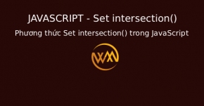 Phương thức Set intersection() trong JavaScript