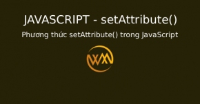 Phương thức setAttribute() trong JavaScript