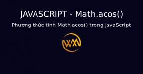 Phương thức tĩnh Math.acos() trong JavaScript
