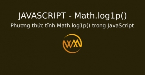 Phương thức tĩnh Math.log1p() trong JavaScript