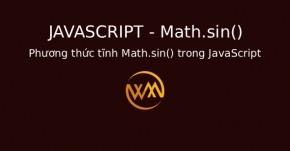 Phương thức tĩnh Math.sin() trong JavaScript