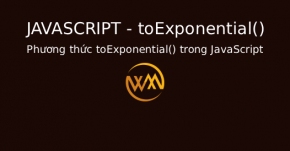 Phương thức toExponential() trong JavaScript