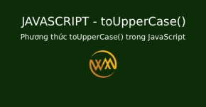 Phương thức toUpperCase() trong JavaScript