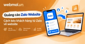 Quảng cáo Zalo Website: Cách kéo khách hàng từ Zalo về website