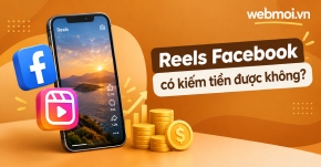 Reels Facebook có kiếm tiền được không?