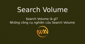 Search Volume là gì? Những công cụ nghiên cứu Search Volume
