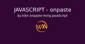 Sự kiện onpaste trong JavaScript