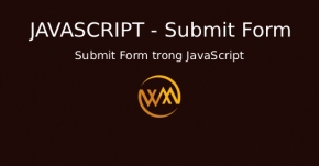 Submit Form trong JavaScript