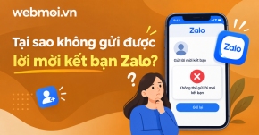 Tại sao không gửi được lời mời kết bạn Zalo?
