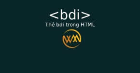 Thẻ bdi trong HTML