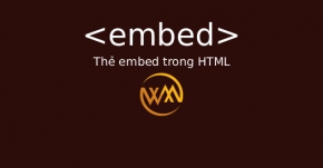 Thẻ embed trong HTML