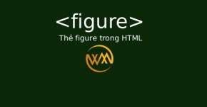 Thẻ figure trong HTML
