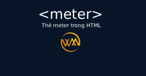 Thẻ meter trong HTML