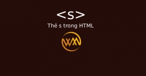 Thẻ s trong HTML