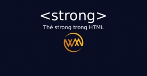 Thẻ strong trong HTML