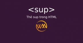 Thẻ sup trong HTML