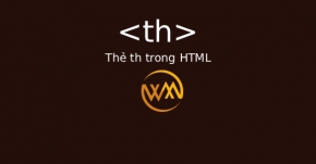 Thẻ th trong HTML
