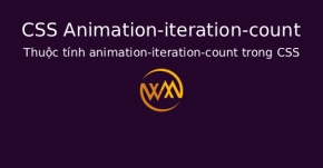 Thuộc tính animation-iteration-count trong CSS