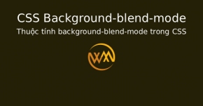 Thuộc tính background-blend-mode trong CSS