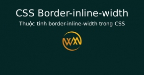 Thuộc tính border-inline-width trong CSS