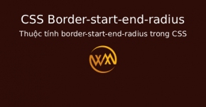 Thuộc tính border-start-end-radius trong CSS
