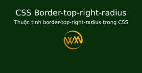 Thuộc tính border-top-right-radius trong CSS