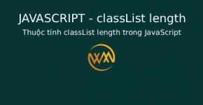 Thuộc tính classList length trong JavaScript