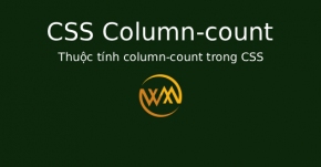 Thuộc tính column-count trong CSS