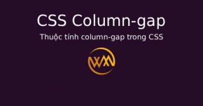 Thuộc tính column-gap trong CSS