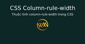 Thuộc tính column-rule-width trong CSS