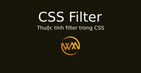 Thuộc tính filter trong CSS