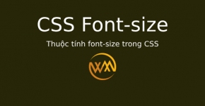 Thuộc tính font-size trong CSS