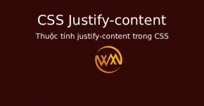 Thuộc tính justify-content trong CSS